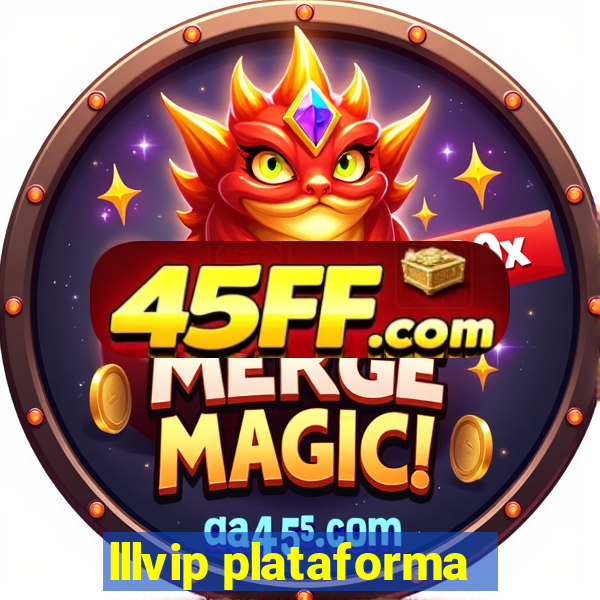 lllvip plataforma